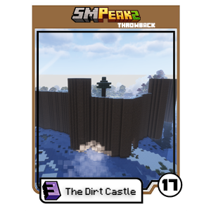 17. The Dirt Castle